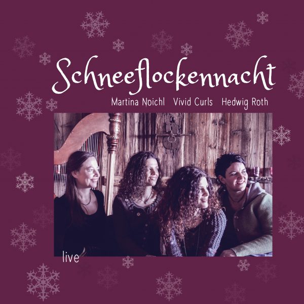 ABGESAGT - Kurhaus - Isny - SCHNEEFLOCKENNACHT mit Hedwig Roth u. Martina Noichl